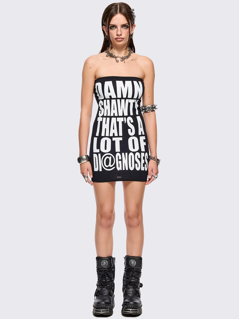 Shawty Diagnosed Dress